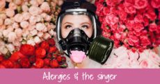 Allergies and the singer